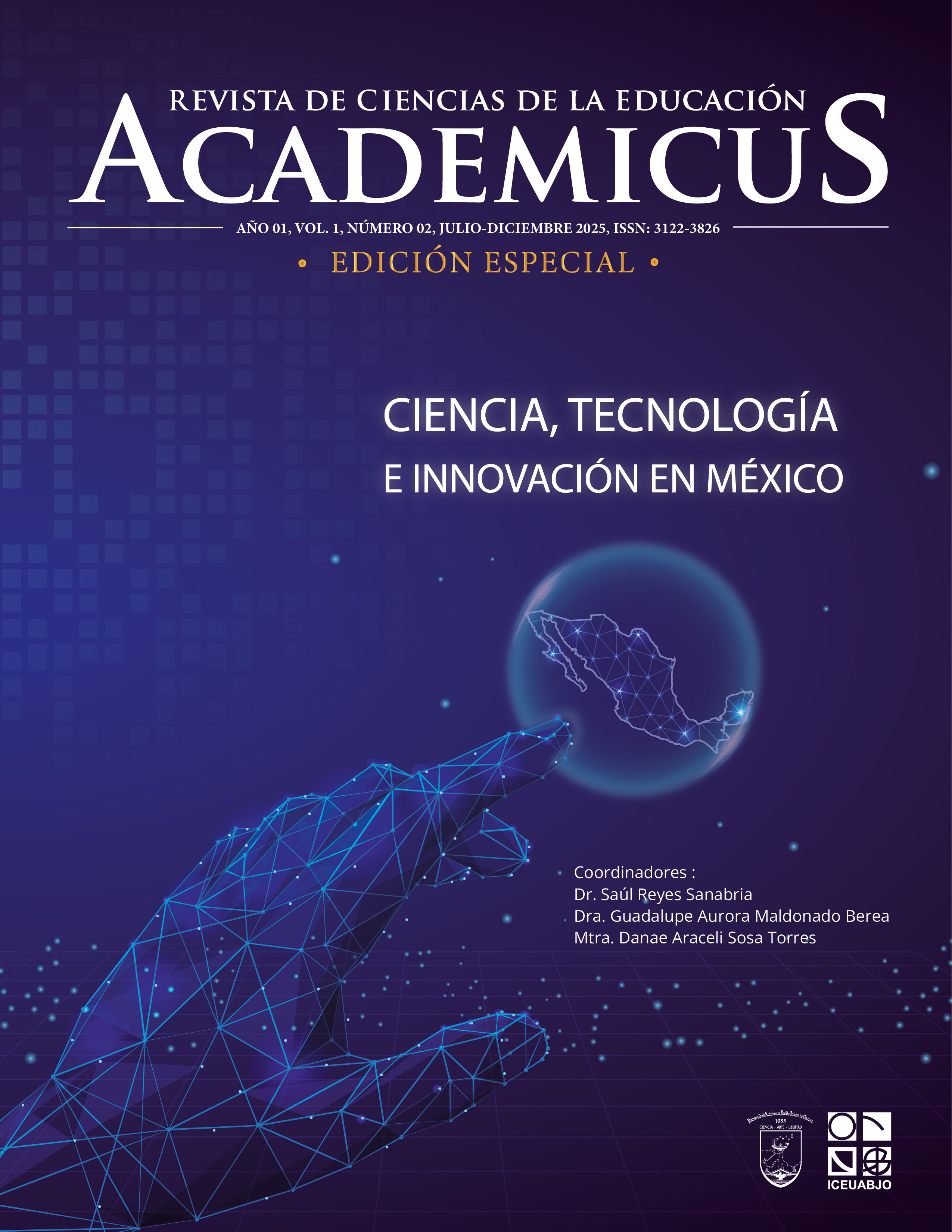 					Ver Vol. 1 Núm. 02 (2025): REVISTA DE CIENCIAS DE LA EDUCACIÓN ACADEMICUS, EDICIÓN ESPECIAL: CIENCIA, TECNOLOGÍA E INNOVACIÓN EN MÉXICO
				